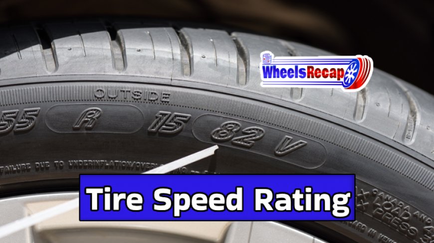 Best 10 Tire Speed Ratings Unveiled