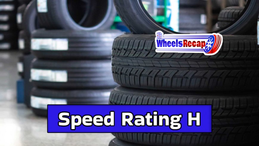 Top 10 Tires with Speed Rating H Revealed